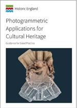Photogrammetric Applications for Cultural Heritage: Guidance for Good Practice