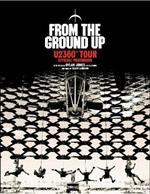 From The Ground Up: U2 360° Tour Official Photobook
