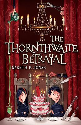 The Thornthwaite Betrayal - Gareth P. Jones - cover