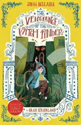 The Vengeance of the Witch Finder - The House With a Clock in Its Walls 5 - John Bellairs - cover