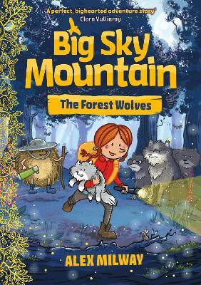 Big Sky Mountain: The Forest Wolves - Alex Milway - cover