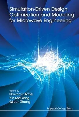 Simulation-driven Design Optimization And Modeling For Microwave Engineering - Qi-jun Zhang - cover