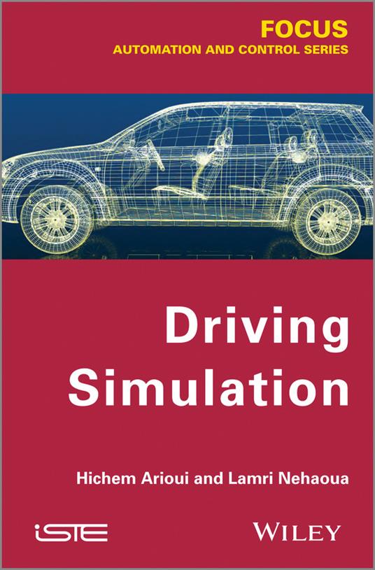 Driving Simulation - Hichem Arioui,Lamri Nehaoua - cover