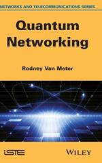 Quantum Networking