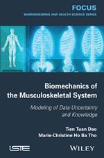 Biomechanics of the Musculoskeletal System: Modeling of Data Uncertainty and Knowledge