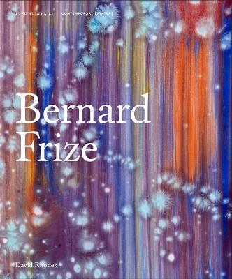 Bernard Frize - David Rhodes - cover