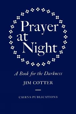 Prayer at Night - Jim Cotter - cover