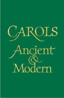 Carols Ancient and Modern - cover