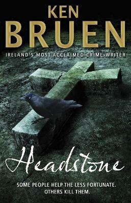 Headstone - Ken Bruen - cover