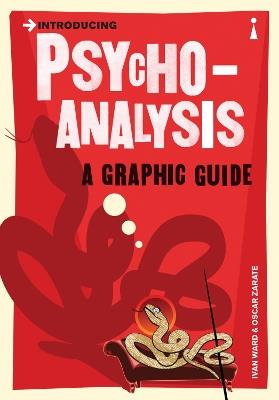 Introducing Psychoanalysis: A Graphic Guide - Ivan Ward - cover