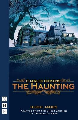 The Haunting - Hugh Janes,Charles Dickens - cover
