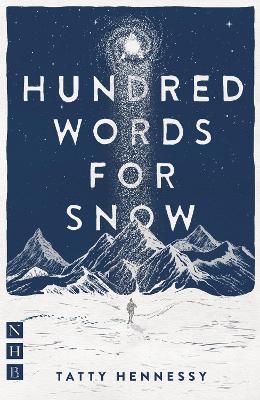 A Hundred Words for Snow - Tatty Hennessy - cover