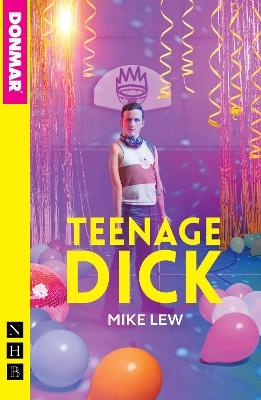 Teenage Dick - Mike Lew - cover