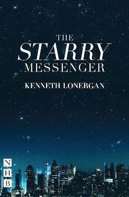 The Starry Messenger - Kenneth Lonergan - cover