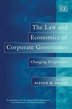 The Law and Economics of Corporate Governance: Changing Perspectives