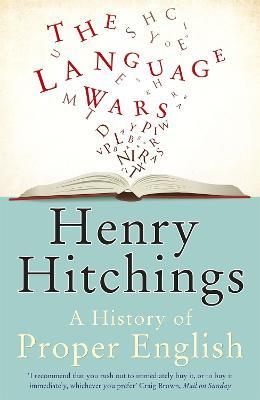 The Language Wars - Henry Hitchings - cover