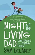 Night of the Living Dad