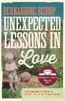 Unexpected Lessons in Love - Bernardine Bishop - cover