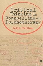 Critical Thinking in Counselling and Psychotherapy