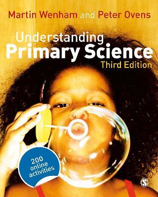 Understanding Primary Science - Martin W Wenham,Peter Ovens - cover