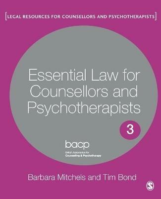 Essential Law for Counsellors and Psychotherapists - Barbara Mitchels,Tim Bond - cover