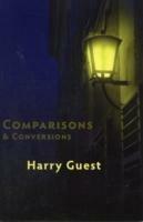 Comparisons and Conversions - Harry Guest - cover