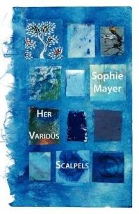Her Various Scalpels - Sophie Mayer - cover