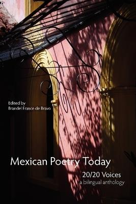 Mexican Poetry Today: 20/20 Voices - cover