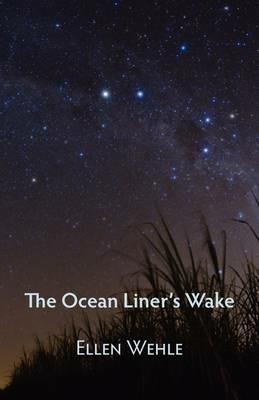 The Ocean Liner's Wake - Ellen Wehle - cover