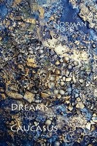 Dreams of the Caucasus - Norman Jope - cover
