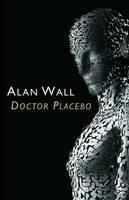 Doctor Placebo - Alan Wall - cover