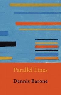 Parallel Lines - Dennis Barone - cover
