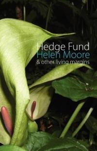 Hedge Fund: and Other Living Margins - Helen Moore - cover
