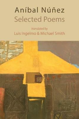 Selected Poems - Anibal Nunez - cover