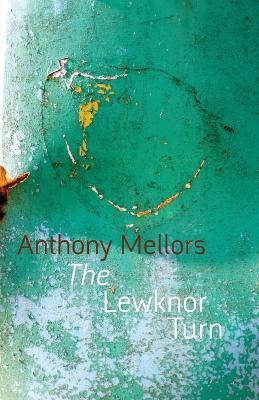 The Lewknor Turn - Anthony Mellors - cover