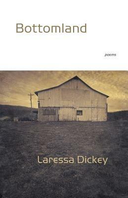 Bottomland - Laressa Dickey - cover