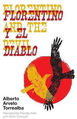 Florentino and the devil - Alberto Alvelo Torrealba - cover