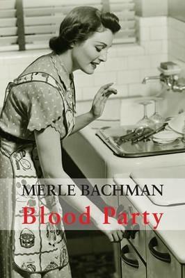 Blood Party - Merle Lyn Bachman - cover