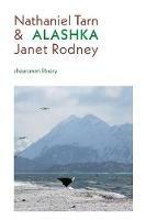 Alashka - Nathaniel Tarn,Janet Rodney - cover