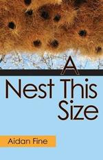 A Nest This Size