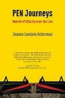 PEN Journeys: Memoir of Literature on the Line