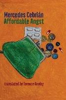 Affordable Angst: Selected Poems - Mercedes Cebrian - cover