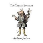 The Trusty Servant