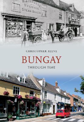 Bungay Through Time - Christopher Reeve - cover