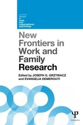 New Frontiers in Work and Family Research - cover