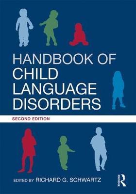 Handbook of Child Language Disorders: 2nd Edition - cover
