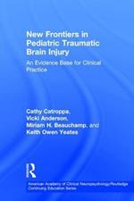 New Frontiers in Pediatric Traumatic Brain Injury: An Evidence Base for Clinical Practice