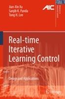 Real-time Iterative Learning Control: Design and Applications - Jian-Xin Xu,Sanjib K. Panda,Tong Heng Lee - cover
