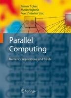 Parallel Computing: Numerics, Applications, and Trends - cover