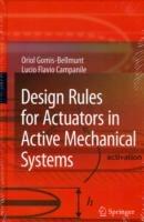 Design Rules for Actuators in Active Mechanical Systems - Oriol Gomis-Bellmunt,Lucio Flavio Campanile - cover